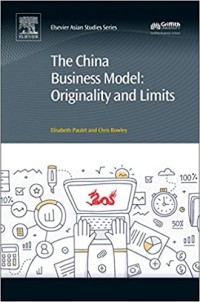 The China business model : originality and limits