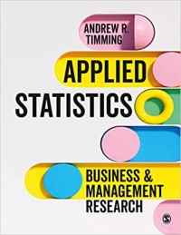 Applied statistics : business and management research