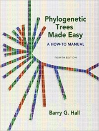 Phylogenetic trees made easy : a how-to manual
