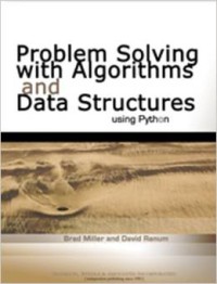 Problem solving with algorithms and data structures using phyton