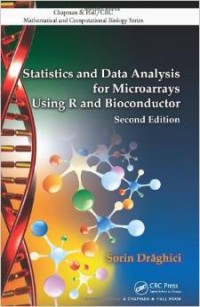 Statistics and data analysis for microarrays using R and Bioconductor