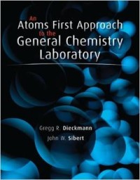 An atoms first approach to the general chemistry laboratory