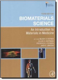 Biomaterials science : an introduction to materials in medicine