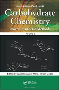 Carbohydrate chemistry : proven synthetic methods volume 2