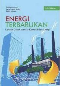 Energi terbarukan: konsep dasar menuju kemandirian energi
