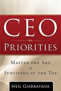 CEO priorities : master the art of surviving at the top