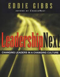LeadershipNext : changing leaders in a changing culture