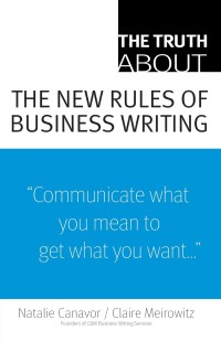 The truth about the new rules of business writing